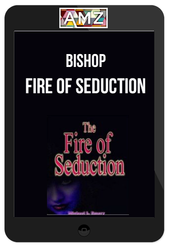 Bishop – Fire of Seduction