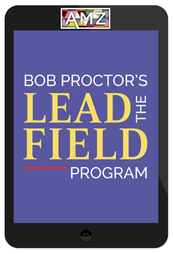 Bob Proctor – The New Lead The Field Coaching Program