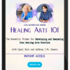 Cyndi Dale & Anthony Benson – Healing Arts 101