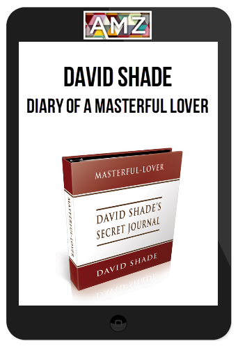 David Shade – Diary Of A Masterful Lover