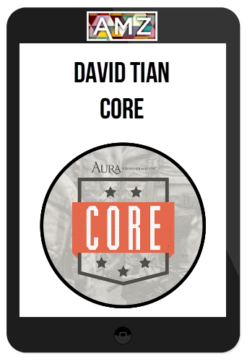 David Tian – Core