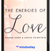 Donna Eden & David Feinstein – Energies of Love