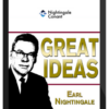 Earl Nightingale – Great Ideas