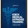 ICBCH – Medical Hypnotherapy Techniques, Methods & Marketing