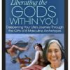 Jean Shinoda Bolen – Liberating the Gods Within You