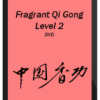John Dolic – Fragrant Qigong Level 2