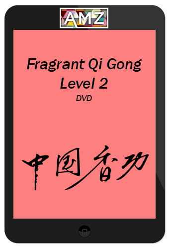 John Dolic – Fragrant Qigong Level 2