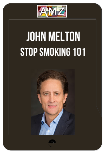 John Melton - Stop Smoking 101