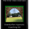 John Overdurf – The Inner View Overview of OHC