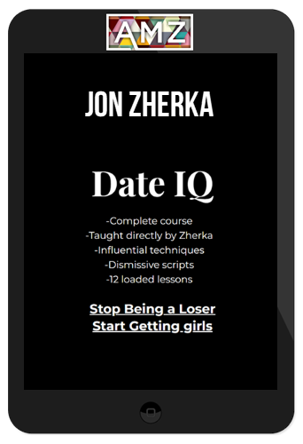 Jon Zherka – Date IQ