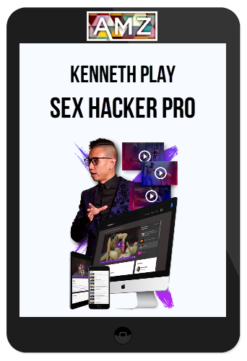 Kenneth Play – Sex Hacker Pro