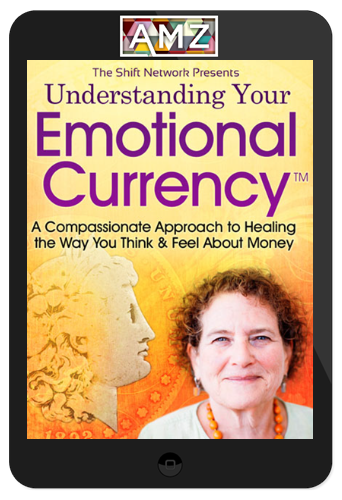 Kate Levinson – Your Emotional Currency