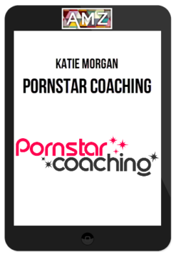 Katie Morgan – Pornstar Coaching