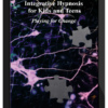 Kelley T. Woods – Hypnosis with Children and Teens