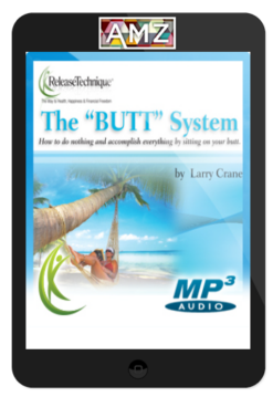 Larry Crane – The BUTT System