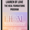Lauren Of Love – The Heal Foundations Program