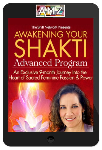 Lisa Schrader – Awakening Your Shakti