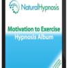 Natural Hypnosis – Motivation to Exercise