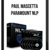 Paul Mascetta – Paramount NLP