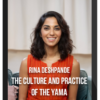 Rina Deshpande – The Culture and Practice of the Yama