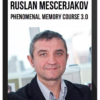 Ruslan Mescerjakov – Phenomenal Memory Course 3.0