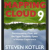Steven Kotler – Mapping Cloud Nine