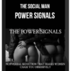The Social Man – Power Signals