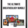 The Ultimate Breatheology Bundle