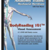 Tom Myers – Bodyreading 101