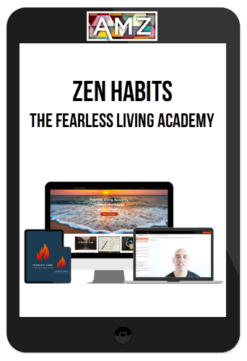 Zen Habits – The Fearless Living Academy