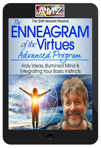 Russ Hudson – The Enneagram of the Virtues