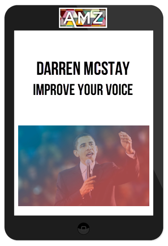 Darren McStay – Improve Your Voice