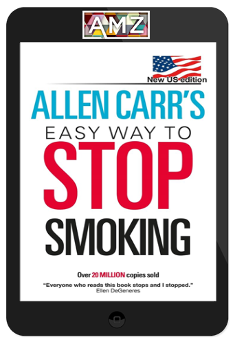 Allen Carr – Easy Way to Stop Smoking