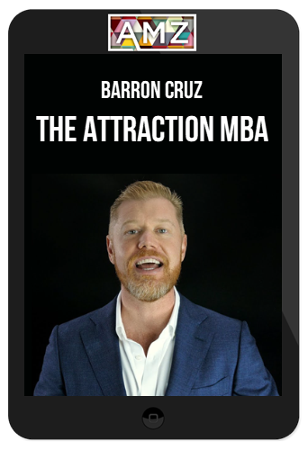 Barron Cruz – The Attraction MBA