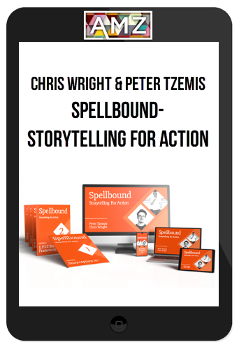 Chris Wright & Peter Tzemis – Spellbound: Storytelling For Action