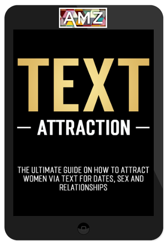 Dan Bacon – The Modern Man – Text Attraction