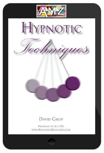 David Calof – Hypnotic Techniques