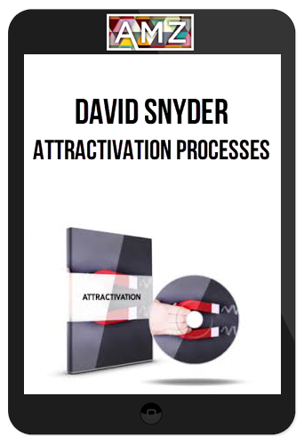 David Snyder – Attractivation Processes