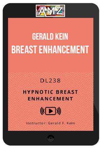 Gerald Kein – Breast Enhancement