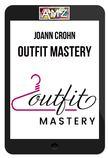 JoAnn Crohn – Outfit Mastery