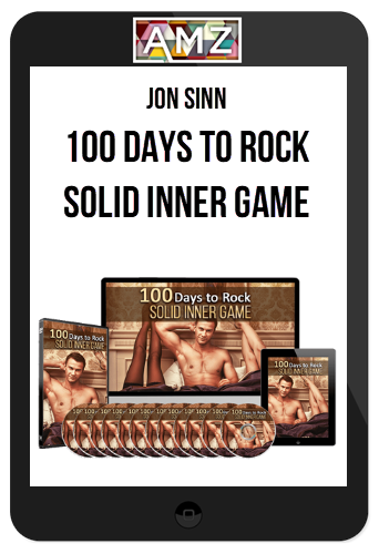 Jon Sinn – 100 Days to Rock Solid Inner Game