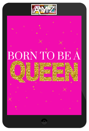 Katrina Ruth – Born To Be A Queen