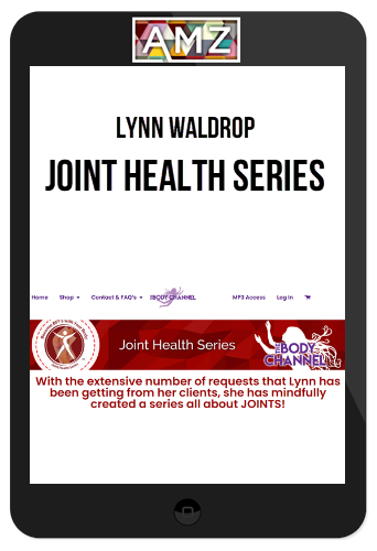 Lynn Waldrop – Joint Health Series