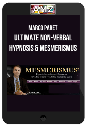 Marco Paret – Ultimate Non-Verbal Hypnosis & Mesmerismus