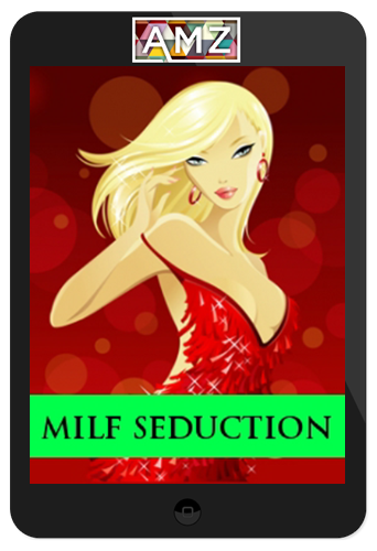 Marv Serman – Milf Seduction