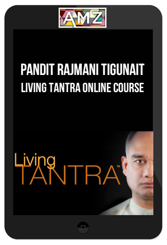 Pandit Rajmani Tigunait – Living Tantra Online Course