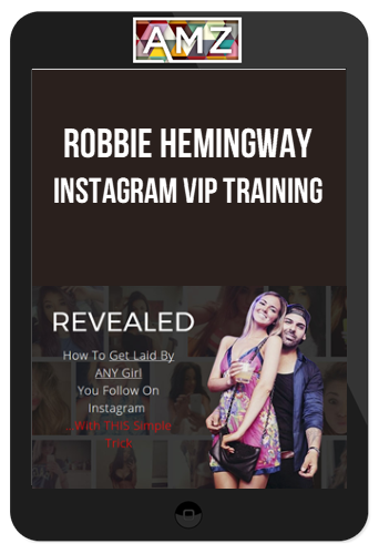 Robbie Hemingway – Instagram VIP Training