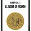 Robert Dilts – Sleight of Mouth