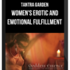 Tantra Garden – Women’s Erotic and Emotional Fulfillment