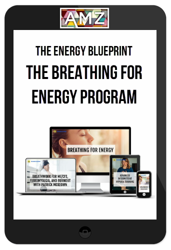 The Energy Blueprint – The Breathing For Energy Program